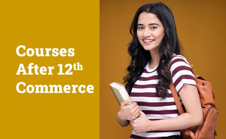 Best Courses After 12th Commerce